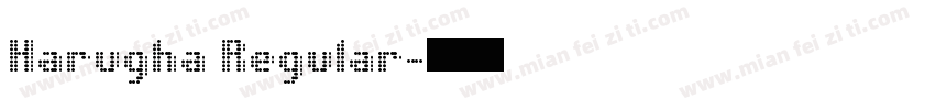 Harugha Regular字体转换